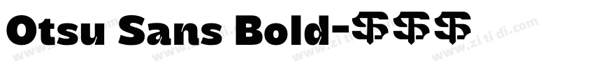 Otsu Sans Bold字体转换